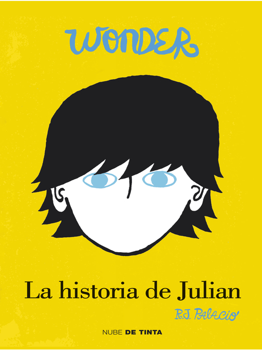 Title details for Wonder--La historia de Julian by R.J. Palacio - Wait list